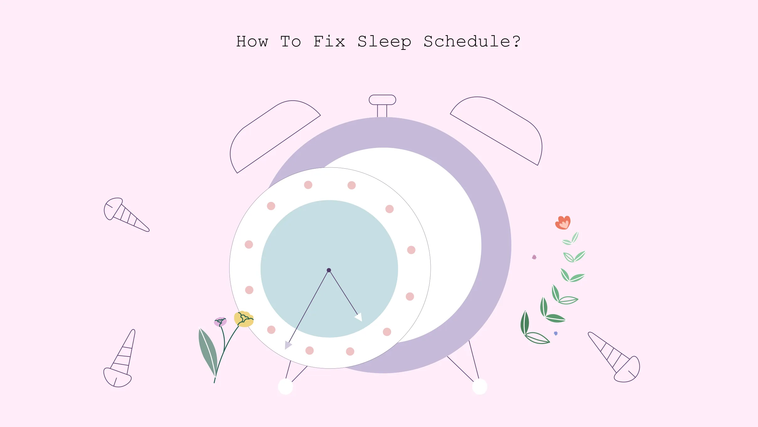 How to fix sleep schedule