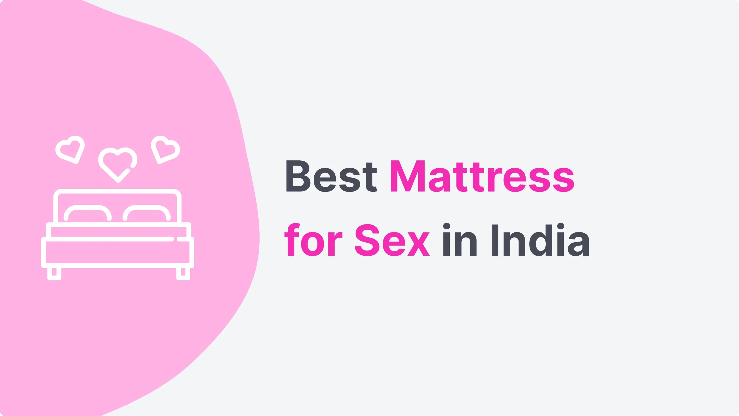 Best Mattress for Sex in India