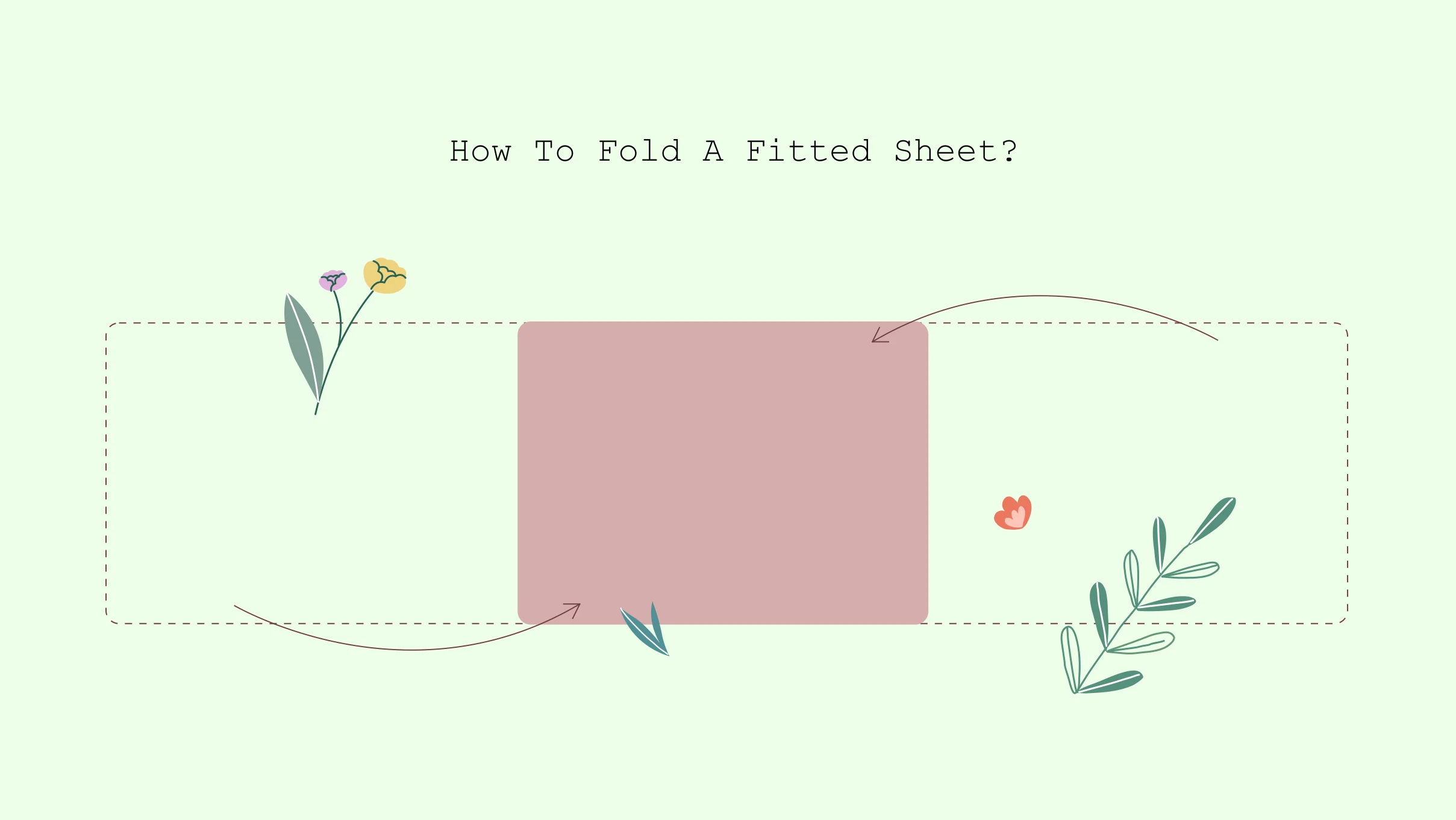How to Fold a Fitted Sheet