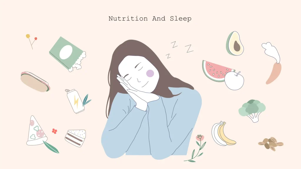 Nutrition and sleep