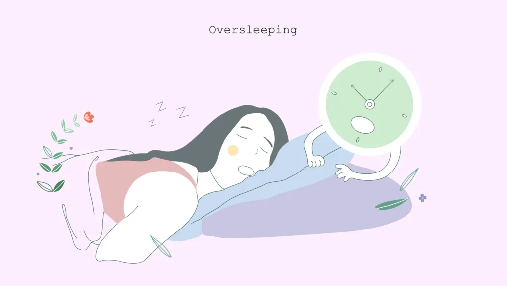Oversleeping