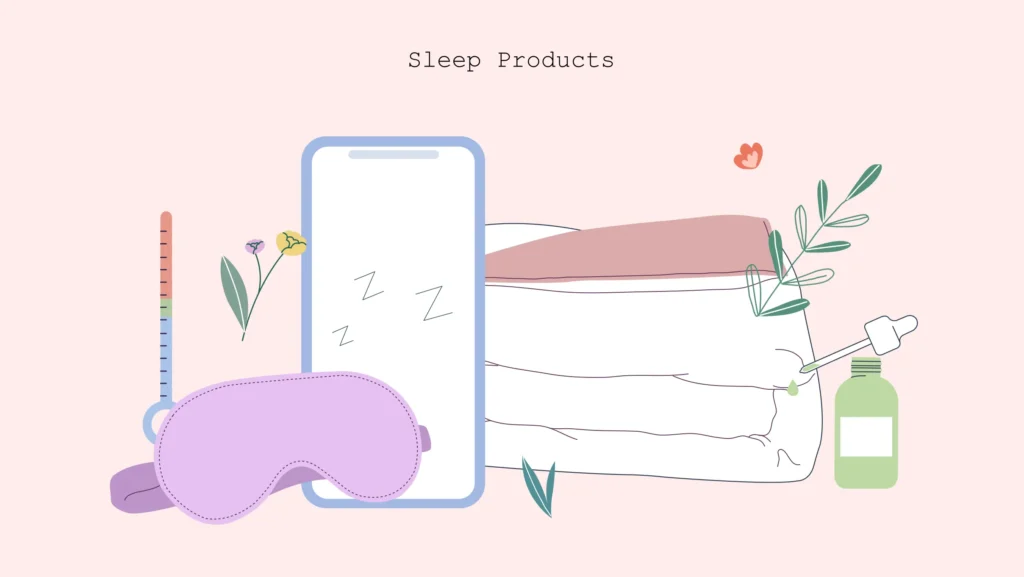 Sleep Products