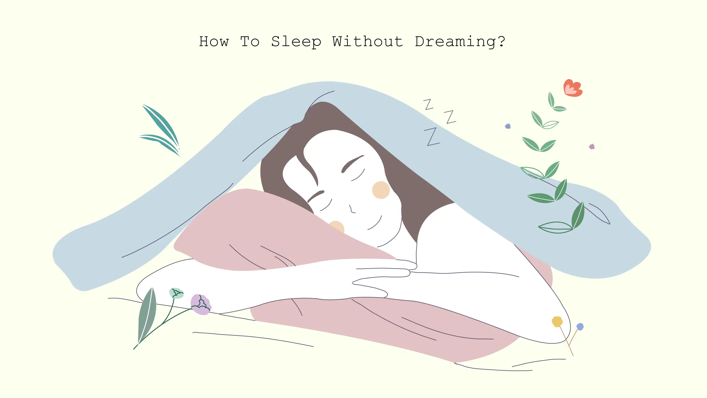 how to sleep without dreaming