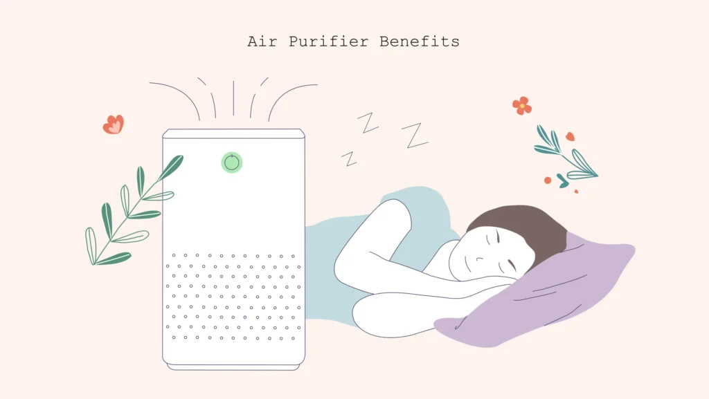 Air Purifier Benefits