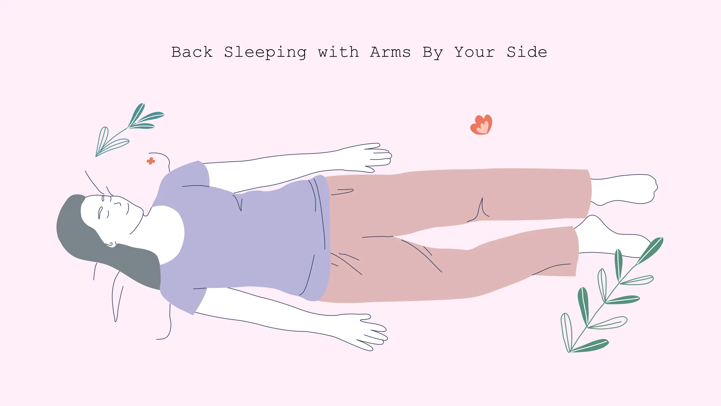 Back Sleeping with Arms by Your Side
