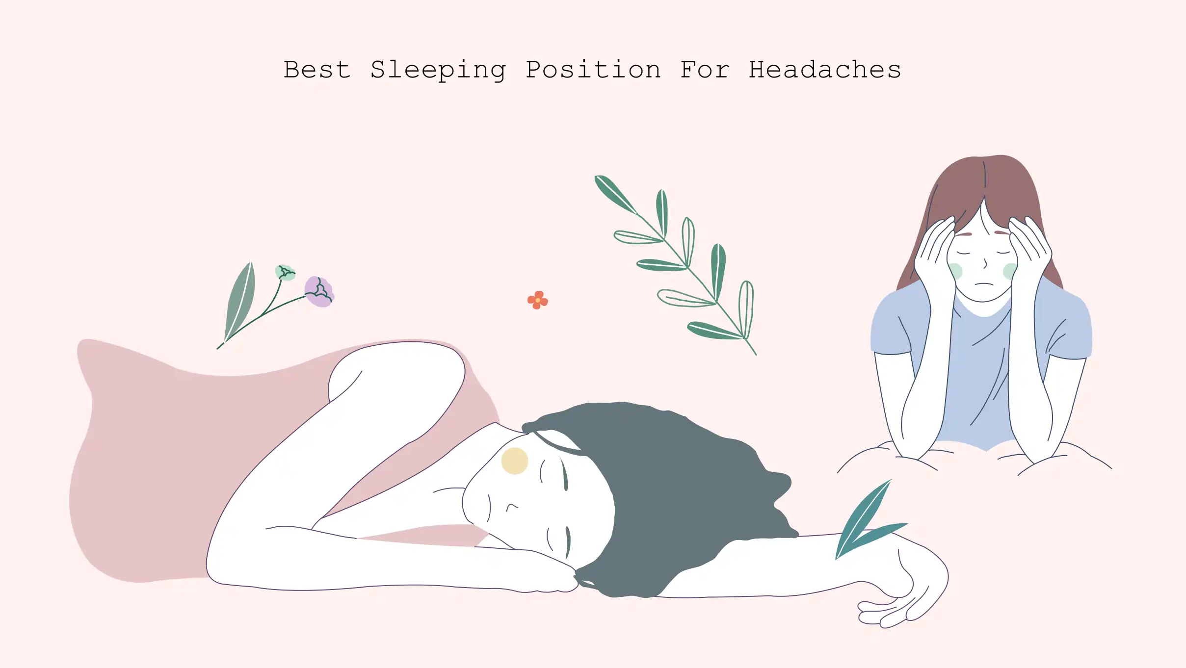 Best sleeping position for headaches