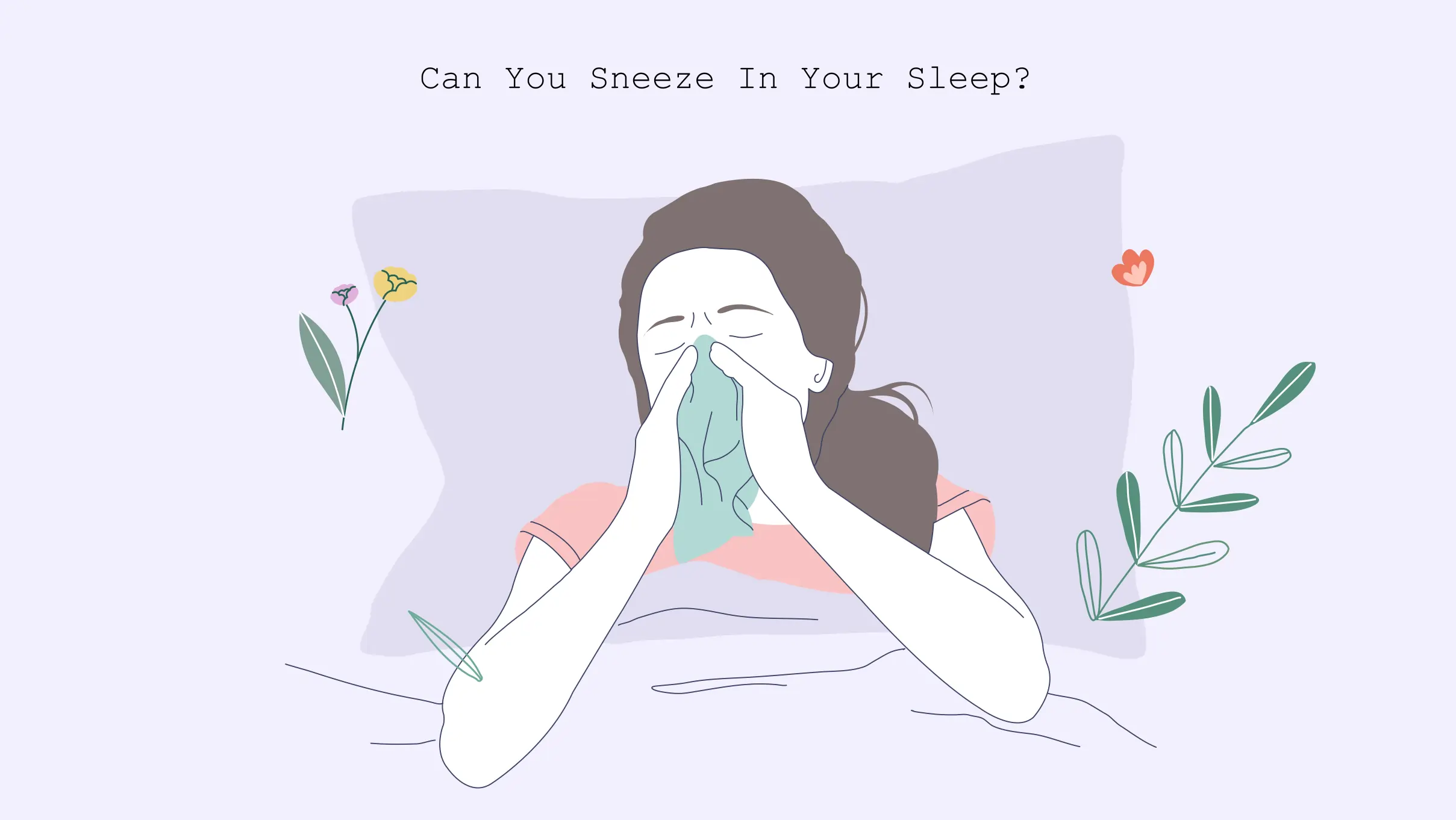 Can you sneeze in your sleep