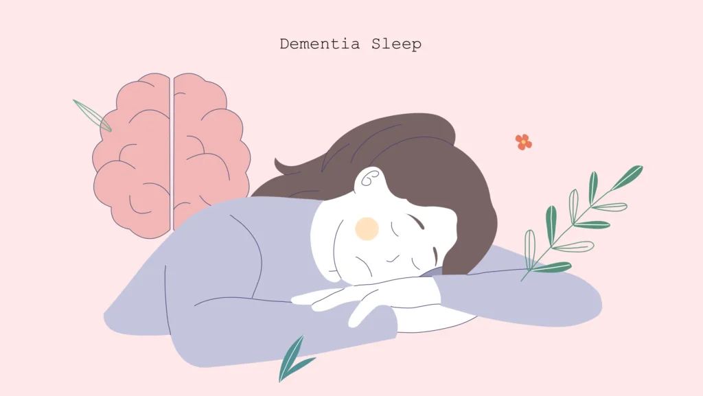 Dementia and Sleep