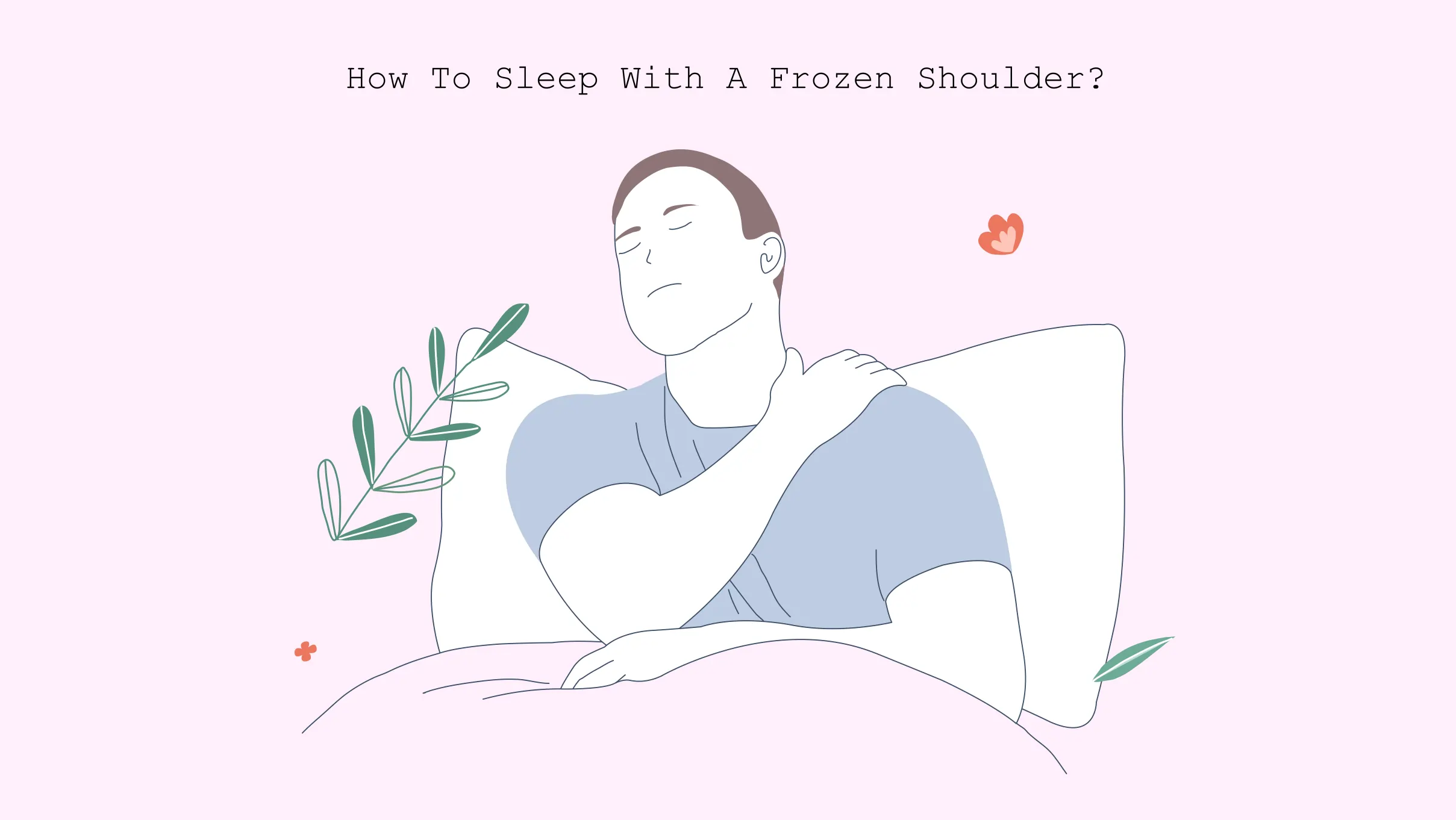 how to sleep with a frozen shoulder