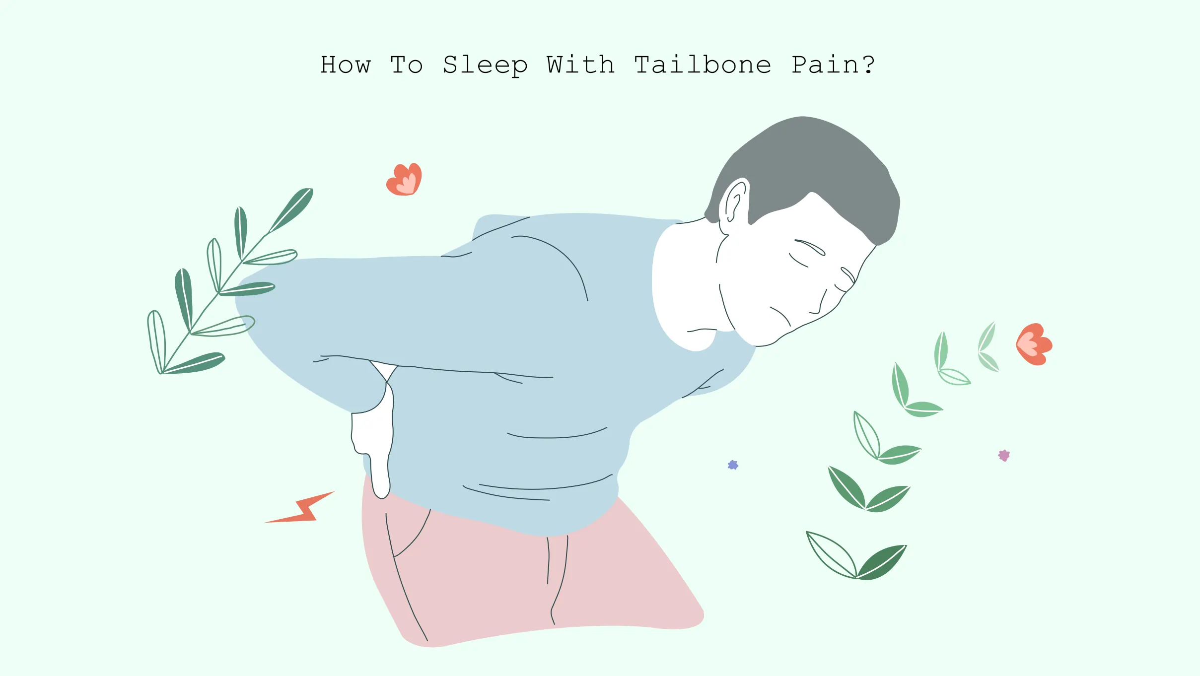how to sleep with tailbone pain