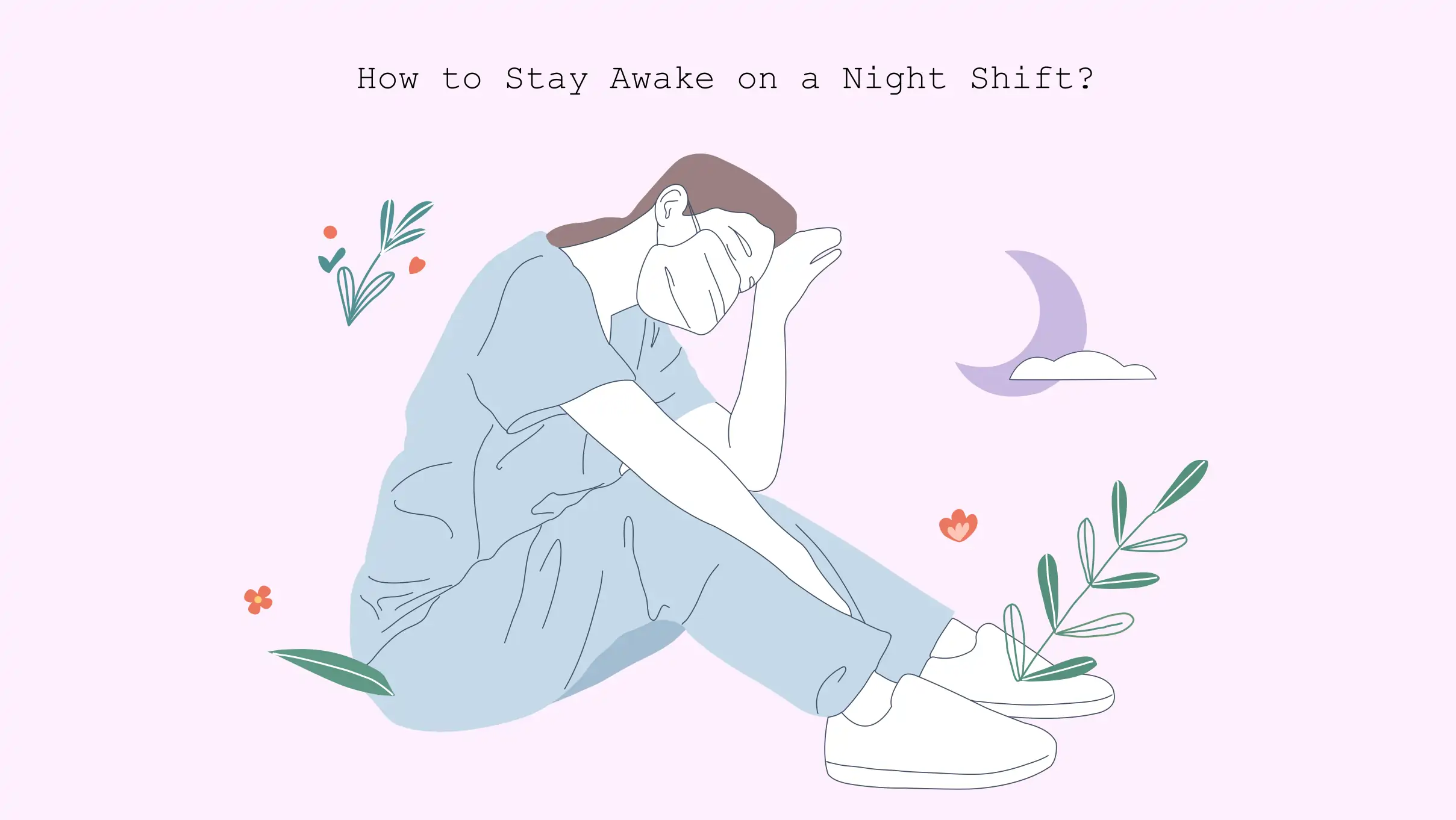 xxx How to stay awake on a night shift how to stay awake on a night shift