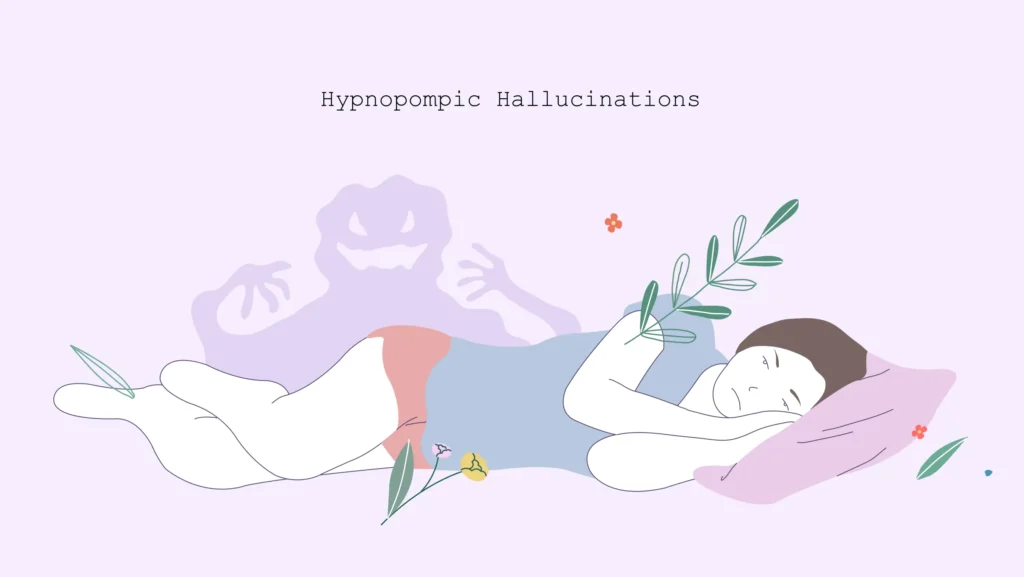hypnopompic hallucinations