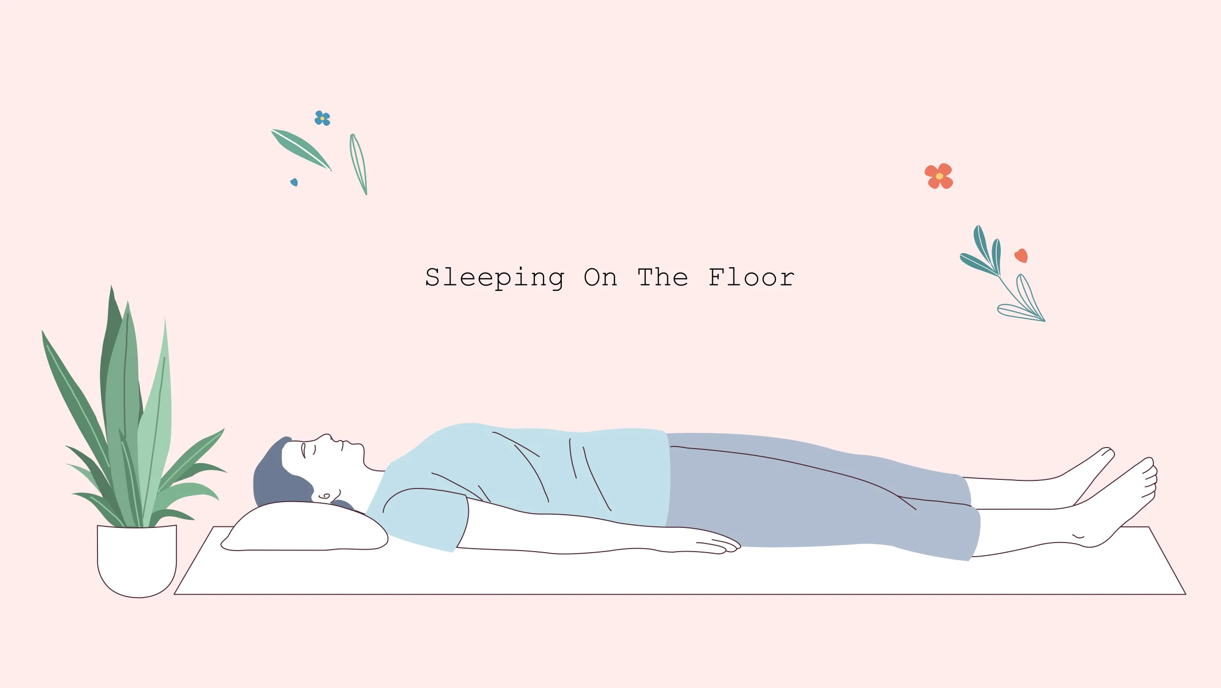 Sleeping On The Floor