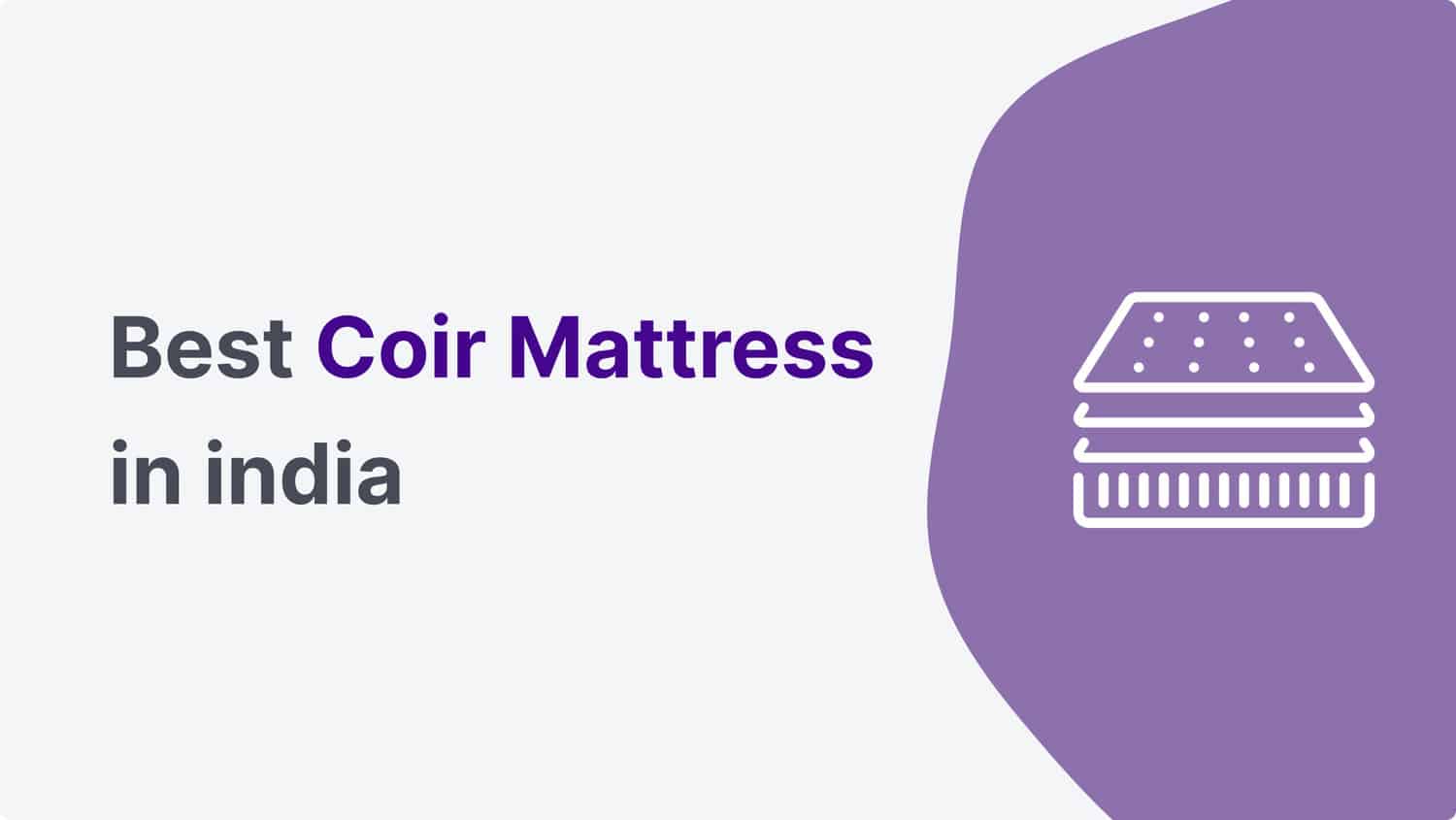Best coir mattress in India Best coir mattress in India