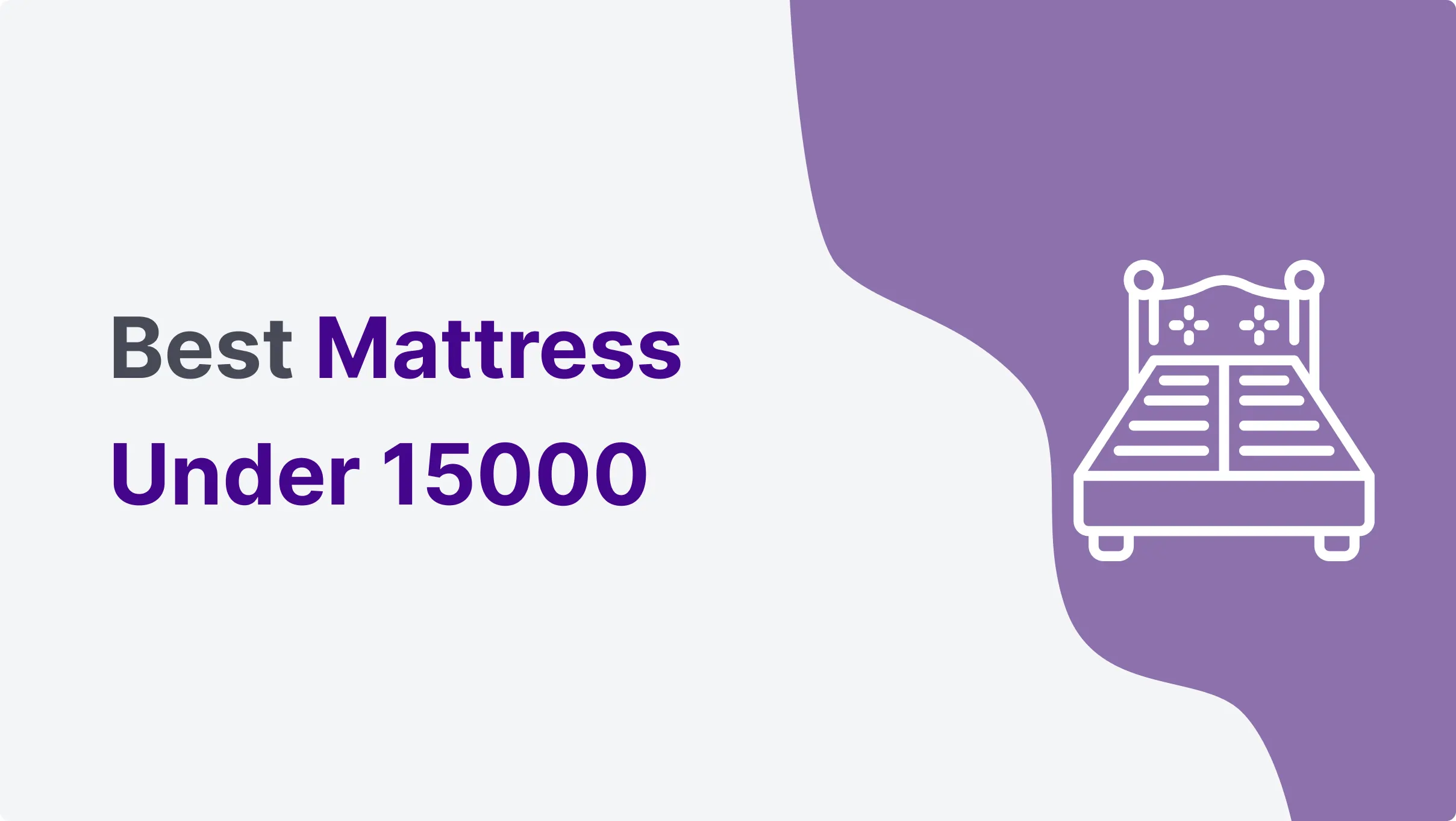 Best mattress under 15000